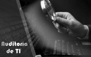 Auditoría de Tecnología de Información